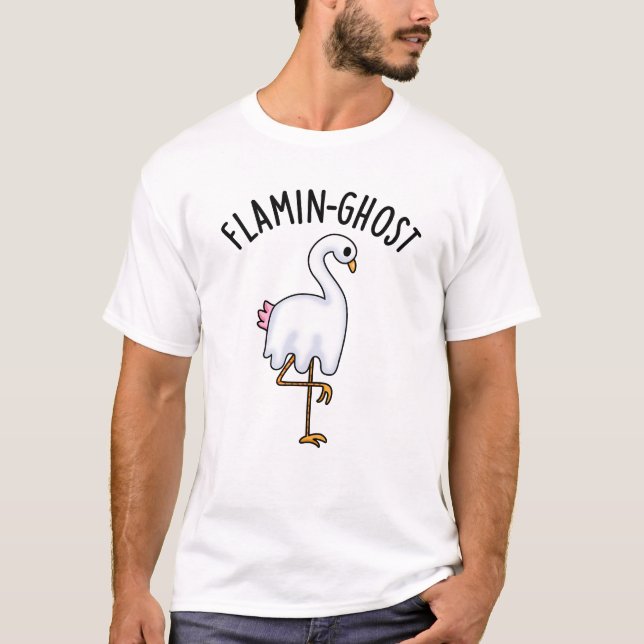 T-shirt Flamin-fantôme Funny Flamant rose Fantôme Pun (Devant)