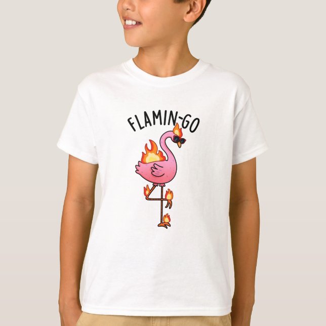 T-shirt Flamin-go Funny Flamant rose Pun (Devant)