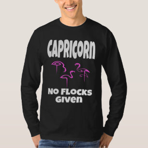 T-shirt Flamingo Capricorne Aucun Troupeau Donné Dicton Hu