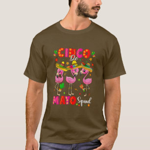 T-shirt Flamingo Squad Cinco De Mayo Squad Meican Fiesta