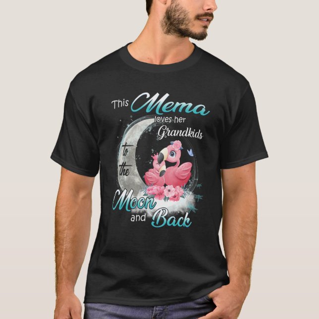 T-shirt Flamingo This Mema Loves Her Grandkids To The Moon (Devant)