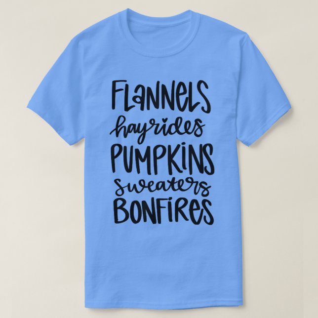 T-shirt Flannels Hayrides Chandails Citrouille Bonfires (Design devant)