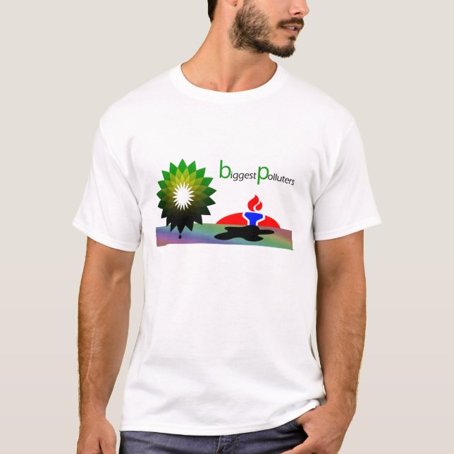 T-shirt Flaque d'huile de BP les "plus grands pollueurs " (Devant)