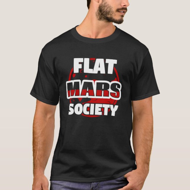 T-shirt Flat Mars Société Conspiration Théorie Space Planè (Devant)