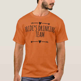 T-shirt Flèches Amour Équipe de boisson drôle de la mariée
