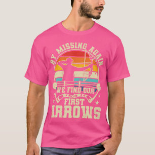 T-shirt Flèches manquantes Drôle Archer tir à l'arc