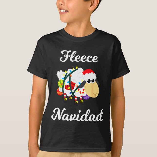 T-shirt Fleece Navidad Shirt Funny Feliz Mexican Christmas (Devant)