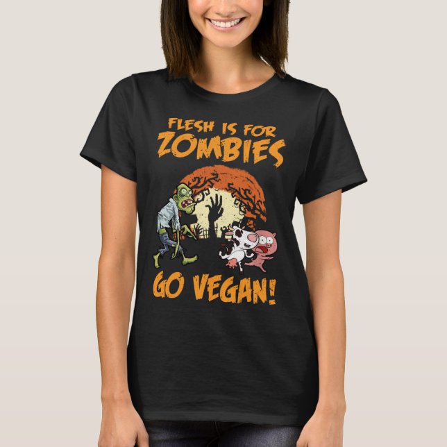 T-shirt Flesh Is For Zombies Go Vegan Funny Halloween Cost (Devant)