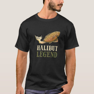 T-shirt Flétan Légende Prise Pêche Pêcheur Flétan Pi
