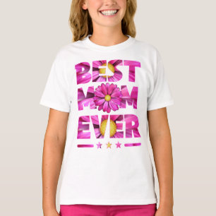 T-shirt Fleur Best Mom Ever Est2022 Fête des mères pour ma