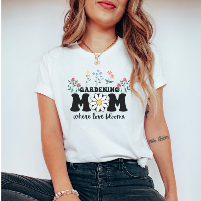 T-shirt Fleur d'amour : Jardin de la Fête des mères de mam (Créateur téléchargé)