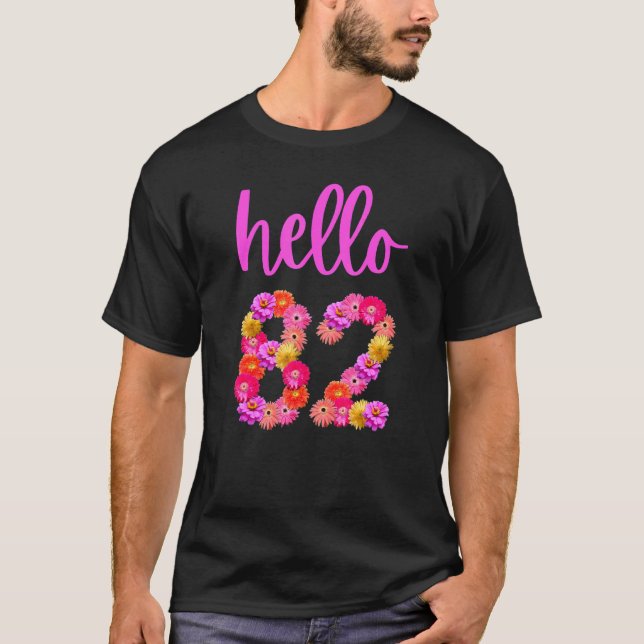 T-shirt Fleur d'anniversaire de 82 ans Bonjour 82 C'est My (Devant)