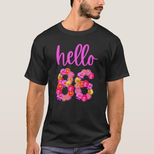 T-shirt Fleur d'anniversaire de 86 ans Bonjour 86 C'est mo (Devant)