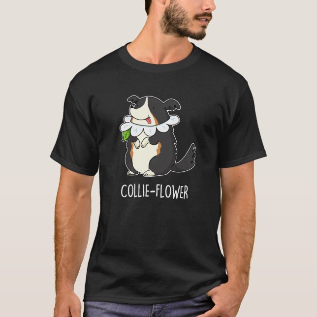 T-shirt Fleur de colle Funny Bordure Collie Chien Pun Dark (Devant)
