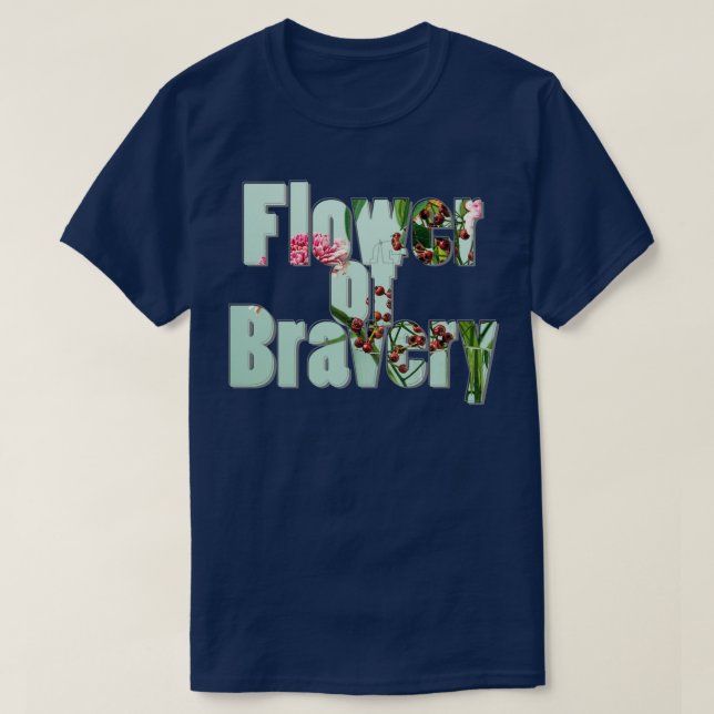 T-shirt Fleur de la bravoure 1 (Design devant)