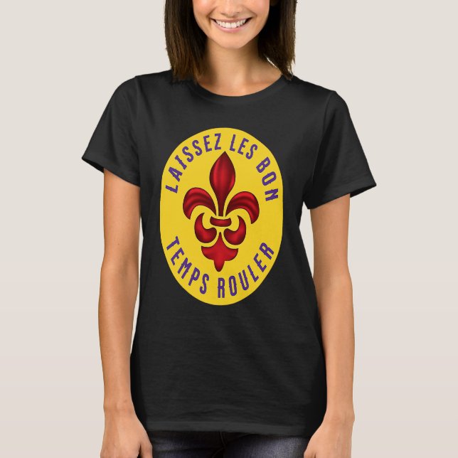 T-shirt Fleur de Lis Laissez Les Bon Temps Rouler Mardi Gr (Devant)