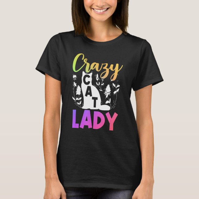 T-shirt Fleur de propriétaire de chat Crazy Cat Lady (Devant)