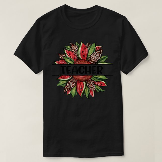 T-shirt Fleur de soleil de pastèque Bonjour Enseignant d'é (Design devant)