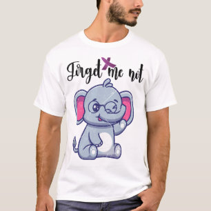 T-shirt Fleur d'éléphant drôle Ne m'oubliez pas Heimerheim