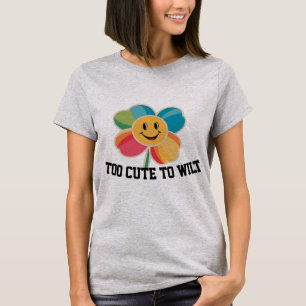 T-shirt Fleur Joyeuse Trop Mignonne pour Faner