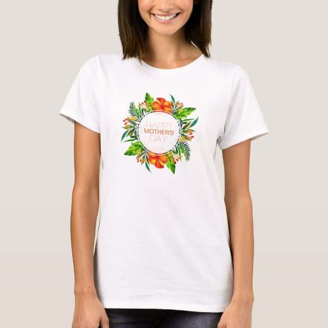 T-shirt Fleur tropicale Bonne fête des mères | Chemise (Devant)