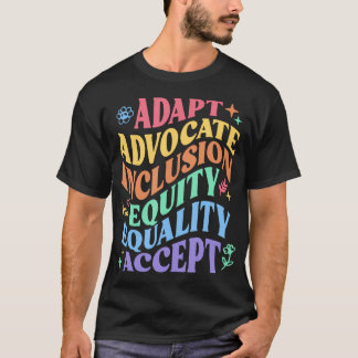 T-shirt Fleurir Accepter Adapter Défendre l'inclusion