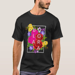 T-shirt Fleurs De Bulgarie Word Art Pride Bulgare