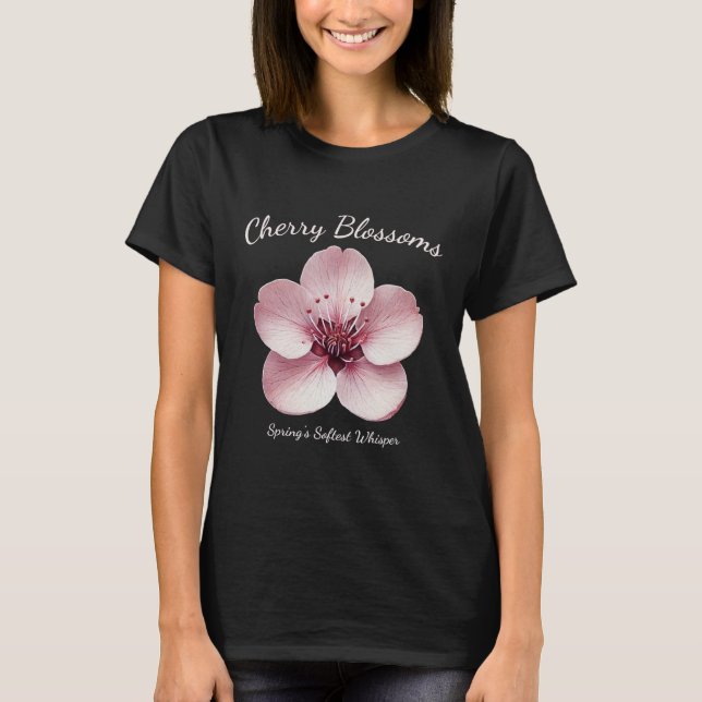 T-shirt Fleurs de cerisiers - Whisper le plus doux du prin (Devant)