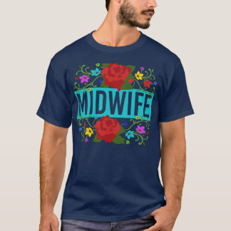 T-shirt Fleurs de sages-femmes Doula Soutien de grossesse