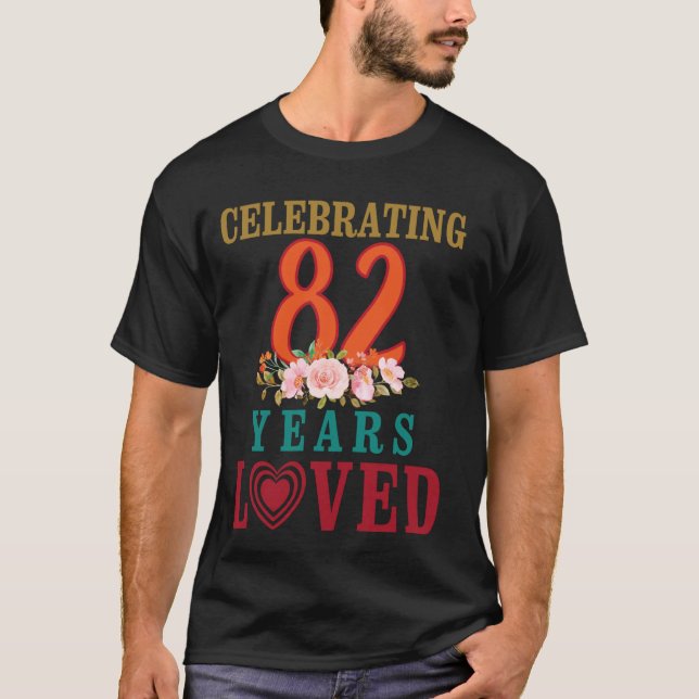 T-shirt Fleurs du Grand Coeur Joyeux Anniversaire Fête 82  (Devant)