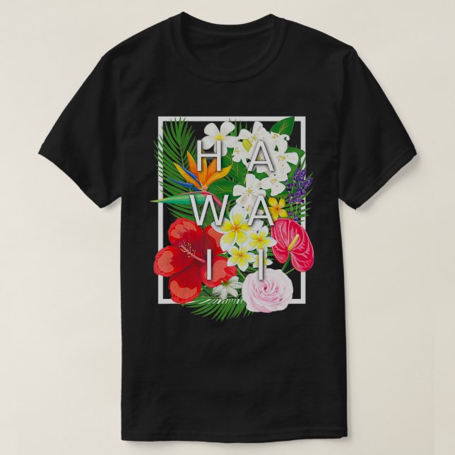 T-shirt Fleurs du Mot Hawaii Art Hawaii Pride Hawaiian (Design devant)