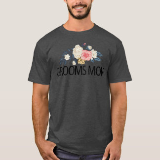 T-shirt Fleurs florales Funny Sarcastic Grooms Maman