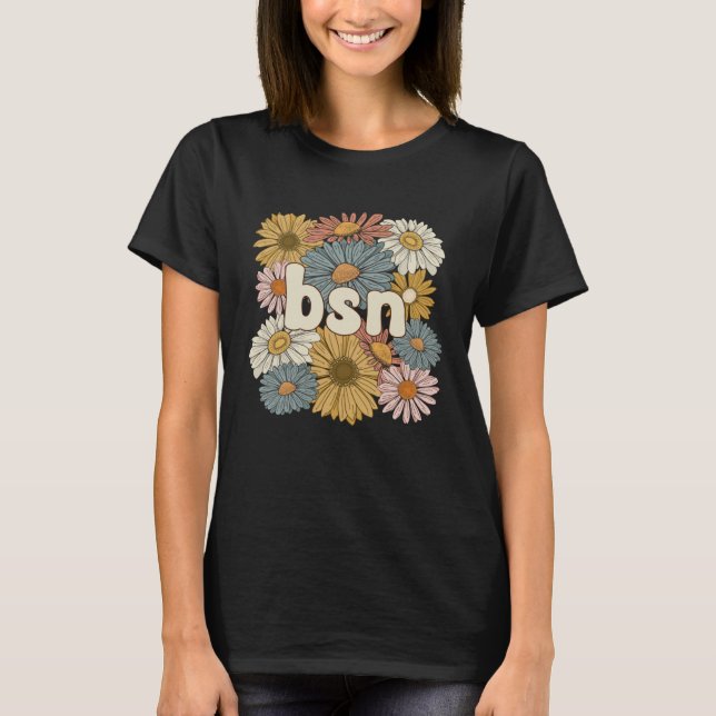 T-shirt Fleurs Groovy BSN Infirmière Diplômée De Licence E (Devant)