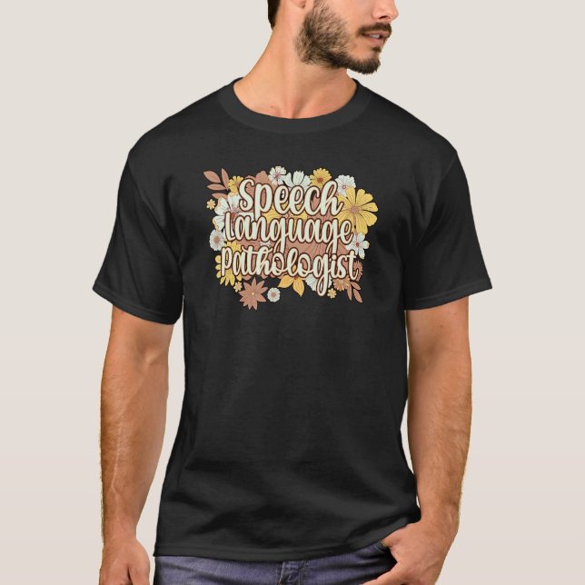 T-shirt Fleurs Pathologiste de la langue de la parole (Devant)