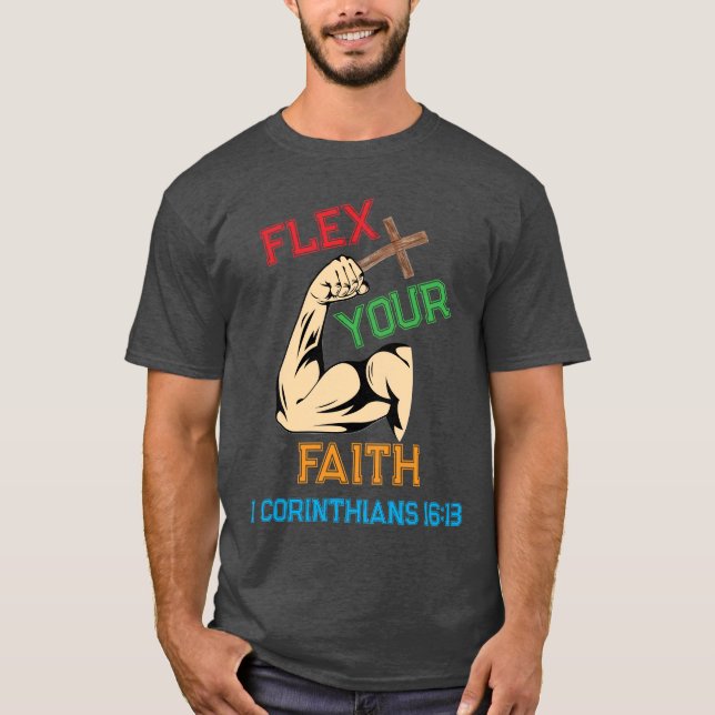 T-shirt Flex Your Faith (Devant)