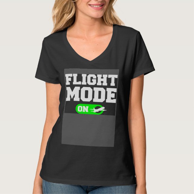 T-shirt Flight Mode On Aviation Aviator Pilot (Devant)