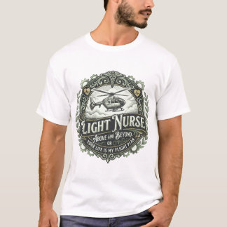 T-shirt Flight Nurse Above And Beyond