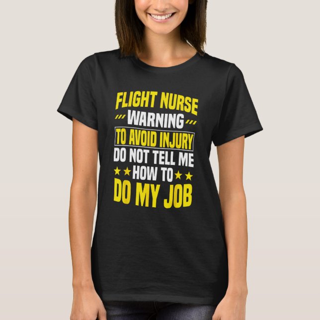 T-shirt Flight Nurse RN Transport Worker Aeromedicine Warn (Devant)
