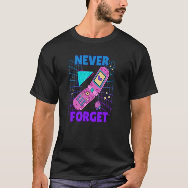 T-shirt Flip Phone 90's Nostalgia Never Forget 90s (Devant)