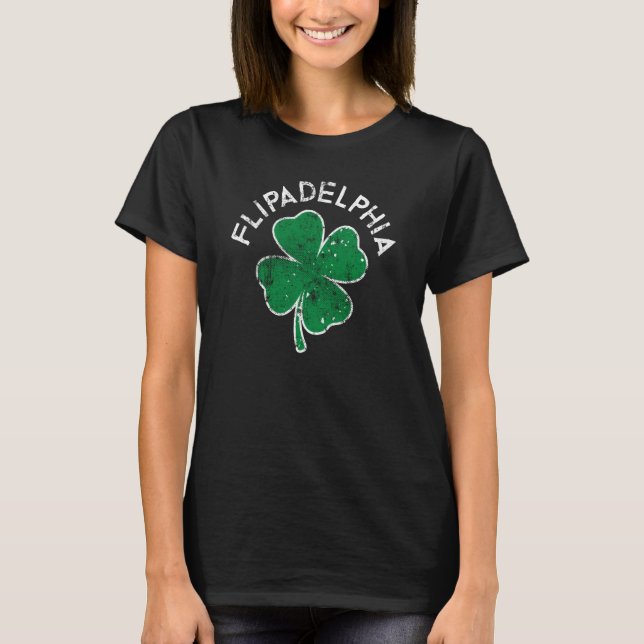 T-shirt Flipadelphia Philadelphia Lucky C St Patrick's Day (Devant)