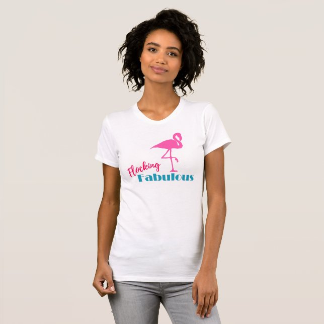 T-shirt Flocking Fabuleux Flamant rose rose typographie gr (Devant entier)