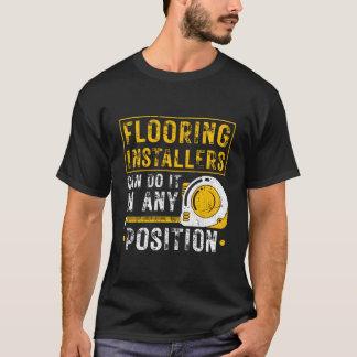 T-shirt Flooring Installer Any Position Floor Installation