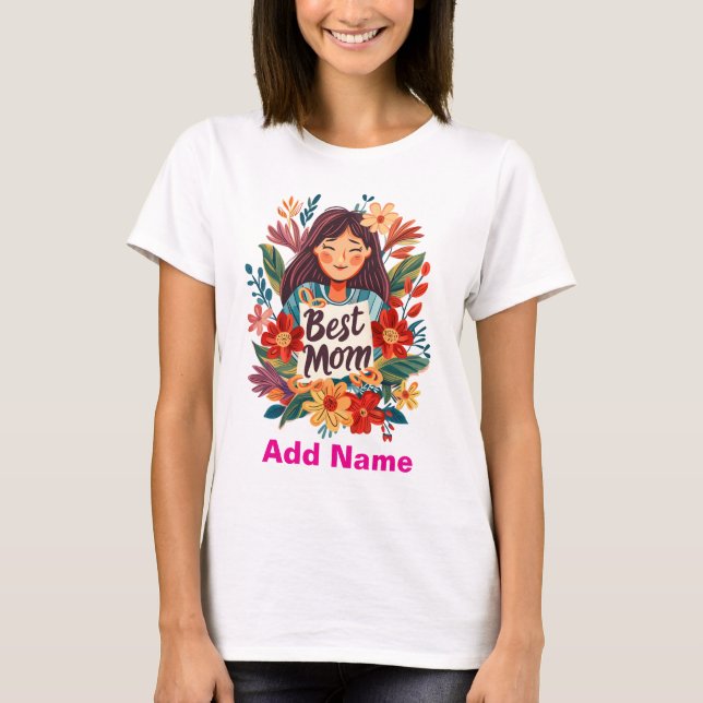 T-shirt Floral Best Mom Portrait - Vibrant Mother's Day  (Devant)