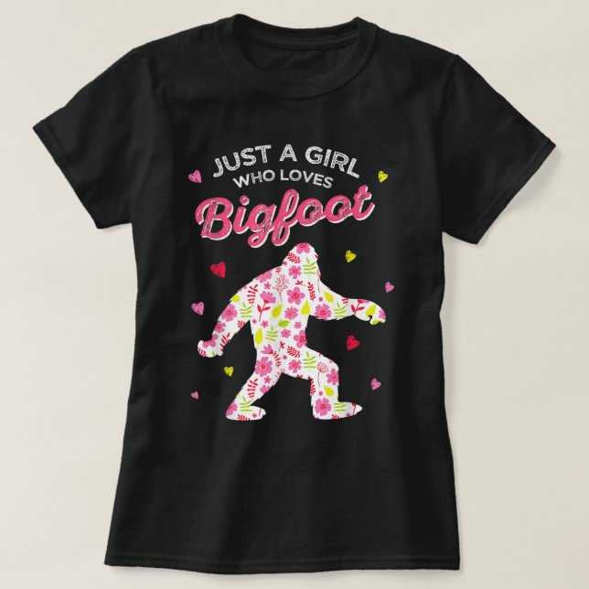 T-shirt Floral Bigfoot Lover Girl Design (Design devant)