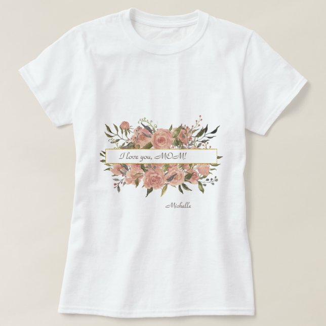 T-shirt Floral bohème Je t'aime, Fête des mères de MOM (Design devant)