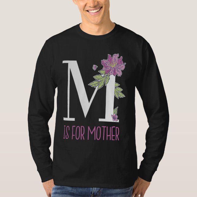 T-shirt Floral Lettering M Is for Mother (Devant)