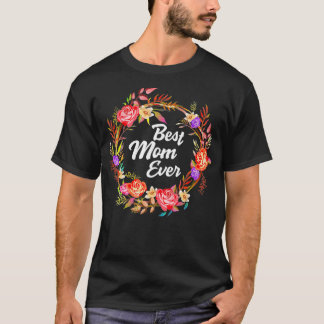 T-shirt Floral Mother's Day Flowers from Family Best Maman