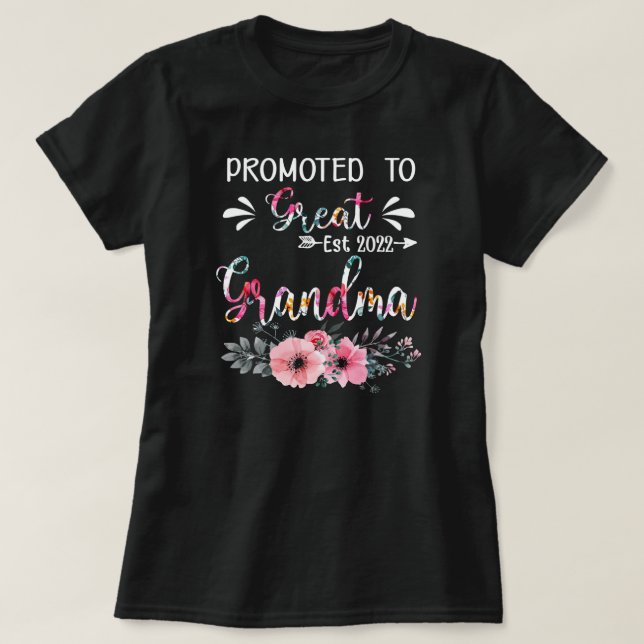 T-shirt Floral Promoted To Great Grandma 2022 Mothers Day (Design devant)