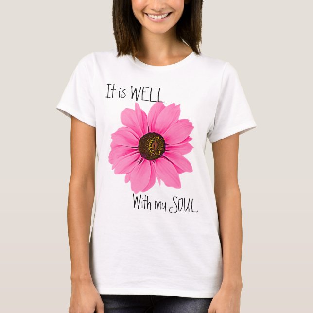 T-shirt Floral Rose, Ça Va Bien Avec Mon Âme Inspirant (Devant)