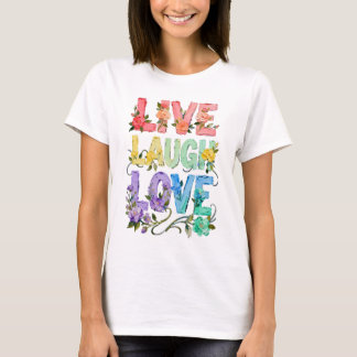 T-Shirt Floral Vivre Rire Amour | Typographie Fémi